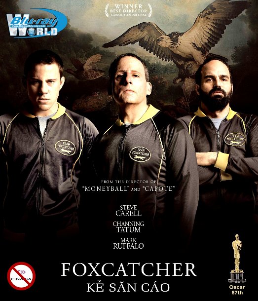 B2061. Foxcatcher 2015  - KẺ SĂN CÁO (OSCARS 87) 2D25G (DTS-HD MA 5.1) nocinavia